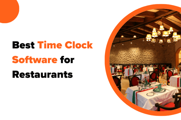 Best Time Clock Software for Restaurants in 2026