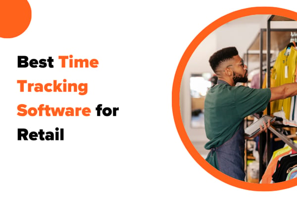 Best Time Tracking Software for Retail in 2026