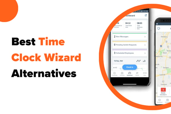 Best Time Clock Wizard Alternatives for 2026