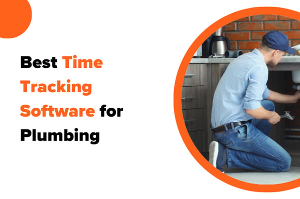 Best Time Tracking Software for Plumbing in 2026