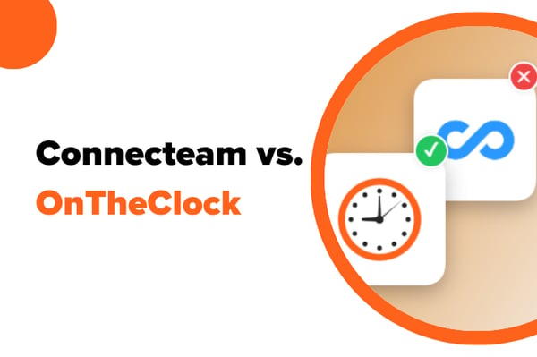 Connecteam vs. OnTheClock: Which Time Tracking Software Is Right for Your Business?