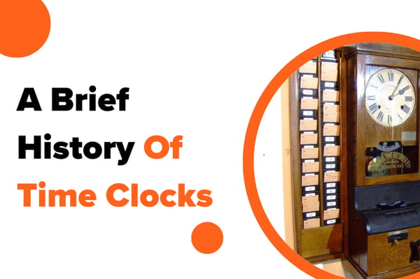 A Brief History Of Time Clocks