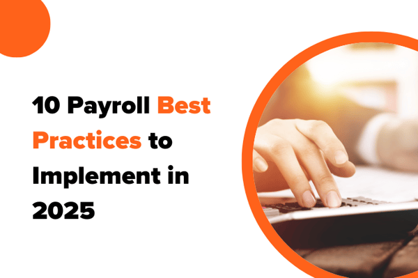 10 Payroll Best Practices to Implement in 2026