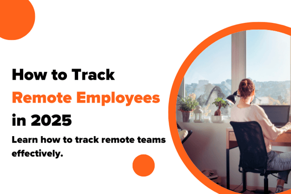 How to Track Remote Employees in 2026