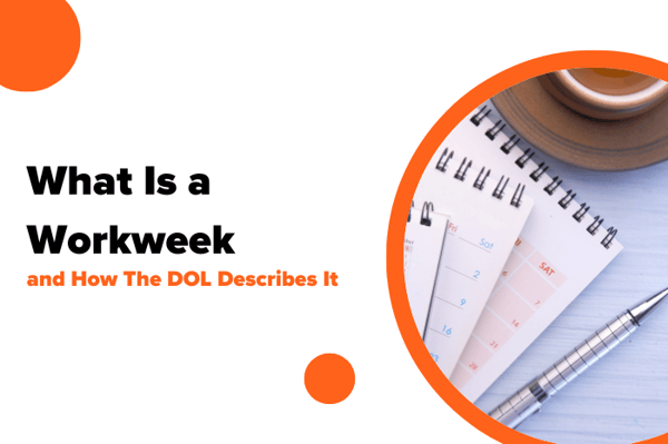 What is a Workweek: Legal Definitions and Examinations