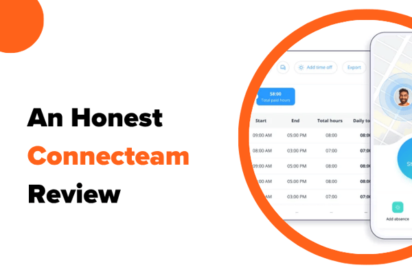 An Honest Connecteam Review: Pros, Cons, Features & Pricing Breakdown
