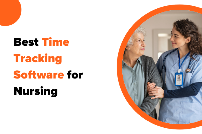 Best Time Tracking Software for Nursing in 2026